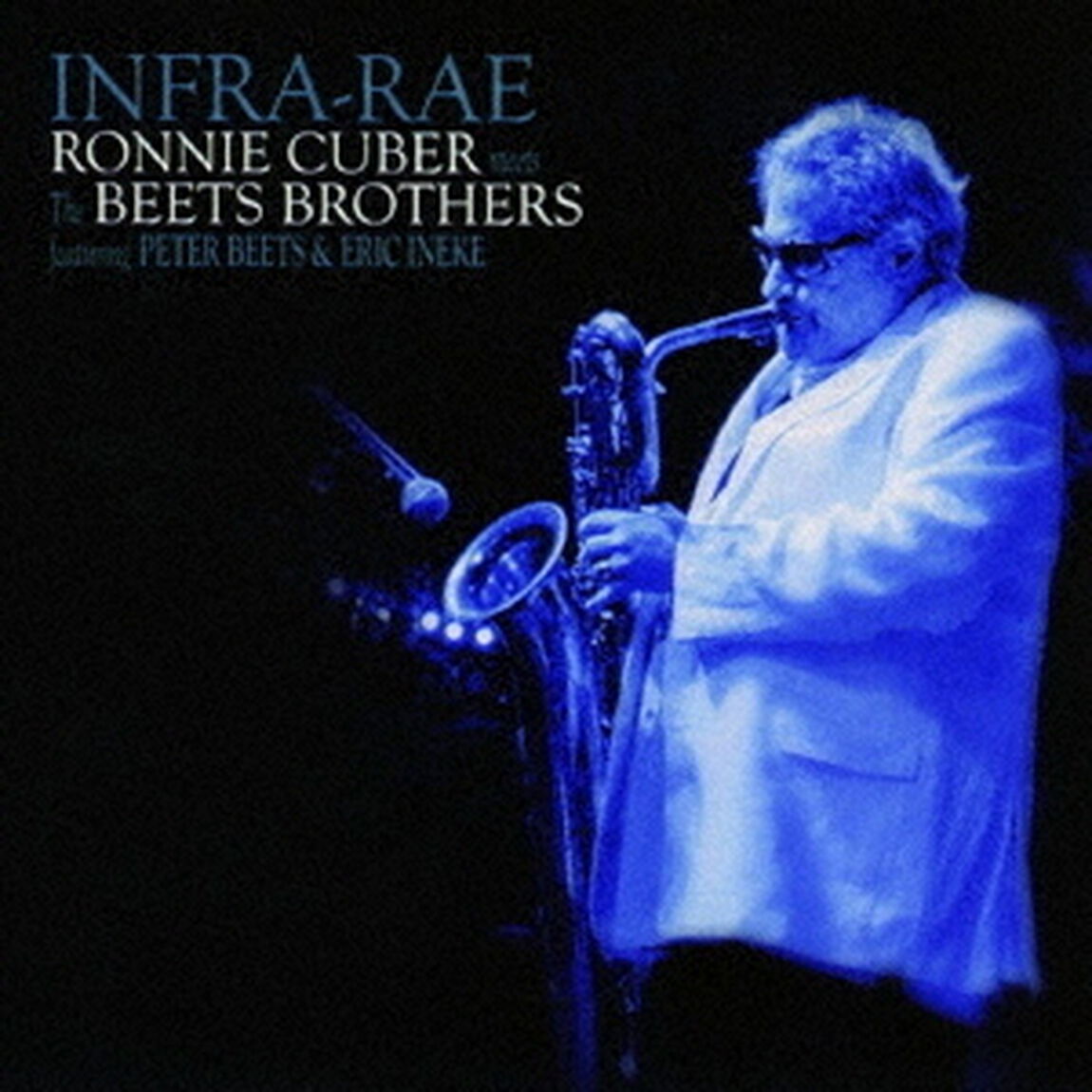 インフラ・レイ〜ミーツ・ザ・ブラザーズ（ＣＤ）