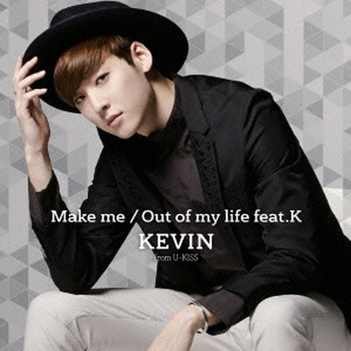Make　me／Out　of　my　life　feat．K（ＣＤ）