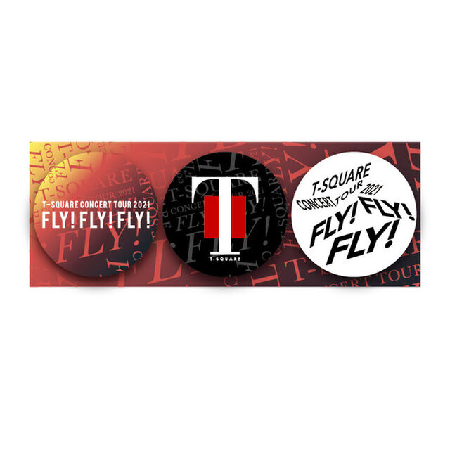 【T-SQUARE CONCERT TOUR 2021 FLY! FLY! FLY!】缶バッジ（3個セット）（その他）