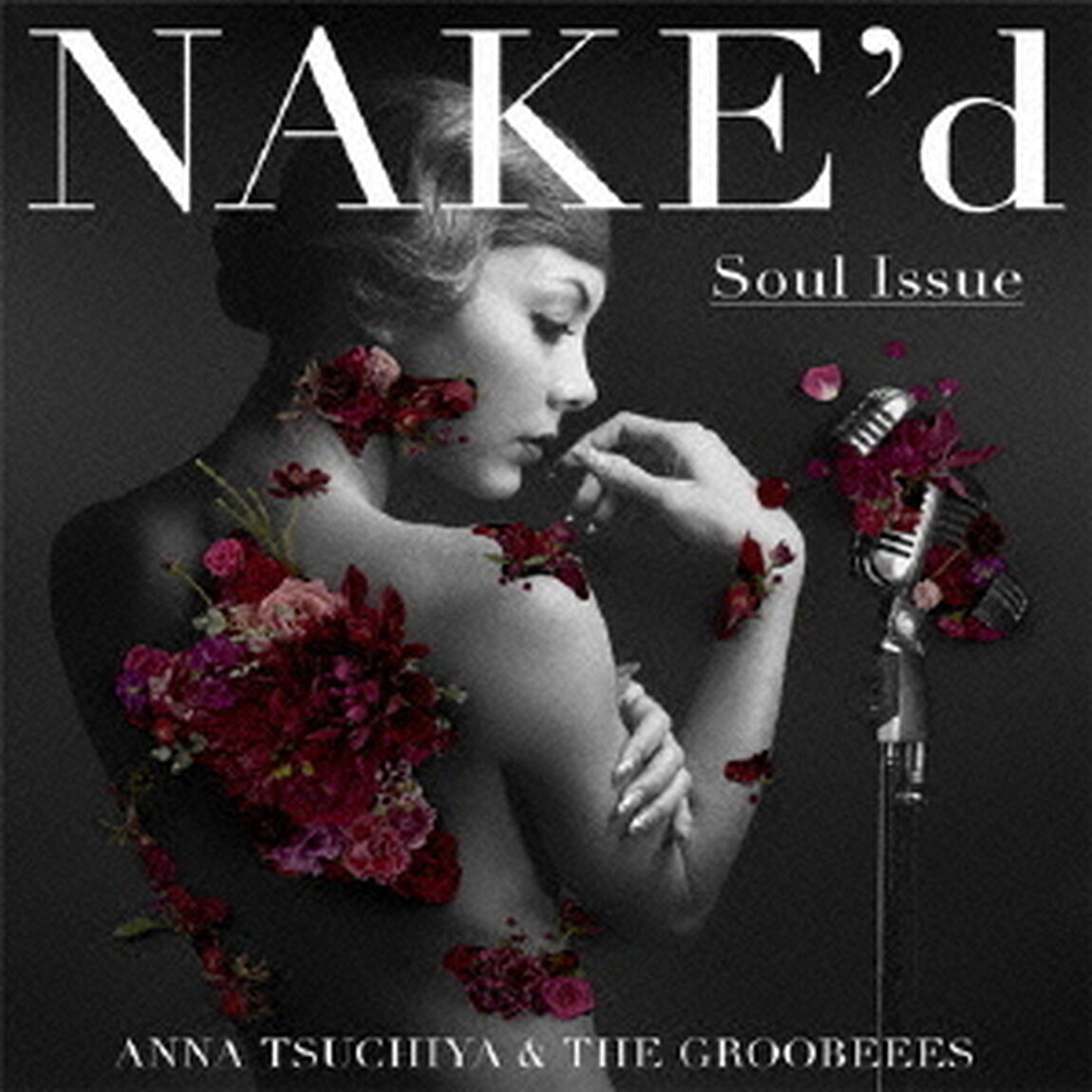 NAKE&rsquo;d　Soul　Issue（ＣＤ）