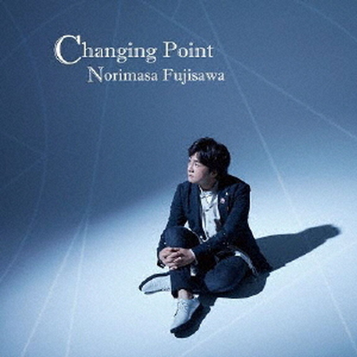藤澤ノリマサ／Changing　Point（初回限定盤）（ＣＤ）