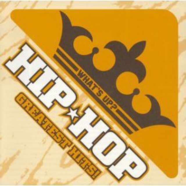 WHAT&rsquo;S　UP　－HIP　HOP　GREATEST　HITS－（ＣＤ）