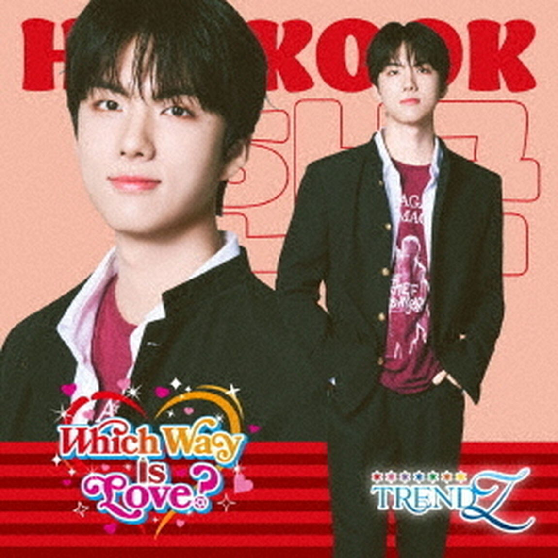 TRENDZ／Which Way Is Love？（HANKOOK ver／CD）（ＣＤ）