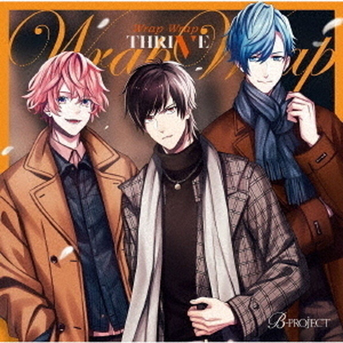 THRIVE／Wrap Wrap（初回生産限定盤）（ＣＤ）