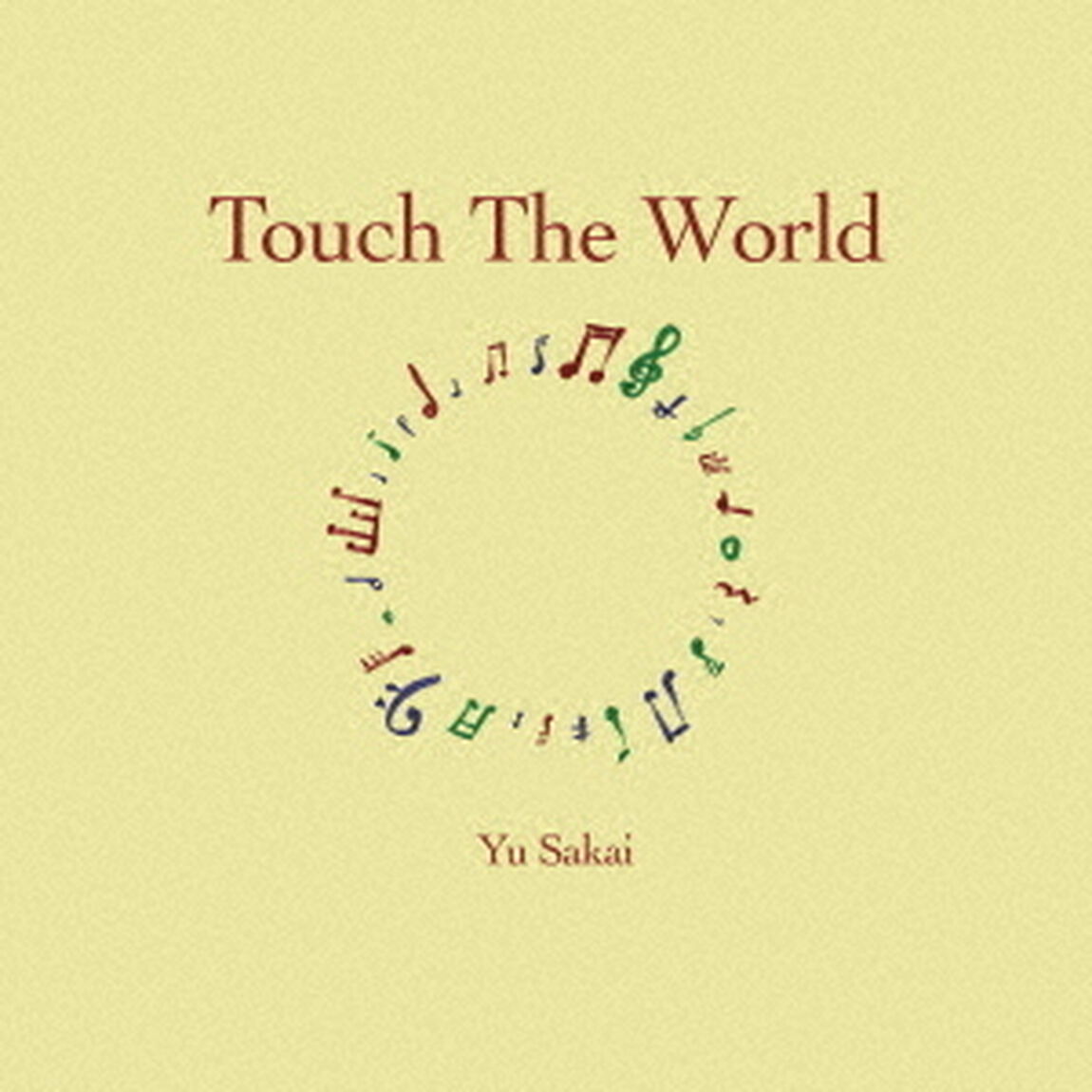 Touch　The　World（ＣＤ）