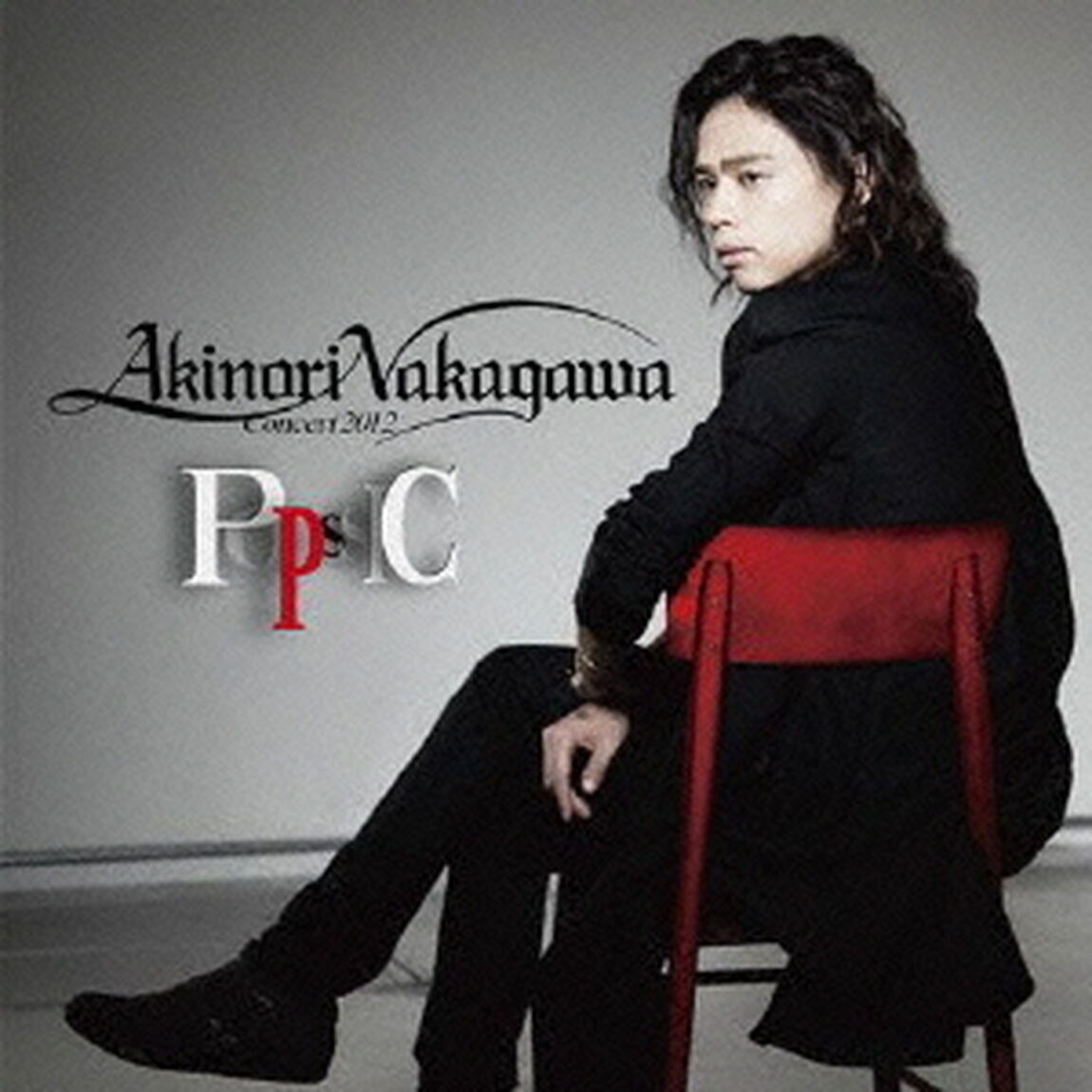 AKINORI　NAKAGAWA　CONCERT　2012　&ldquo;POPSSIC&rdquo;（ＣＤ）