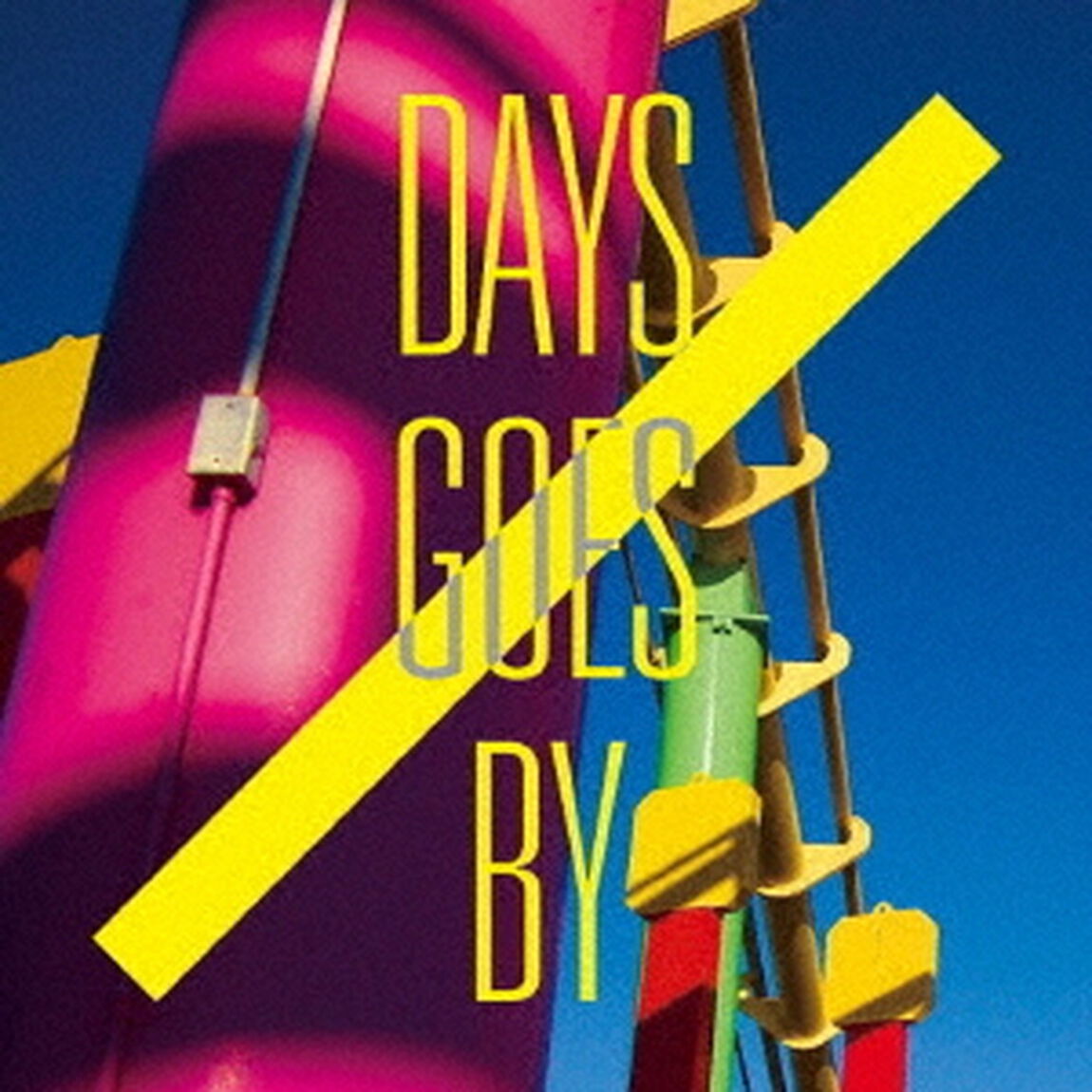 days　goes　by（ＣＤ）
