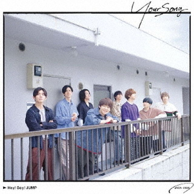 Hey! Say! JUMP／Your Song（通常盤／CD)（ＣＤ）