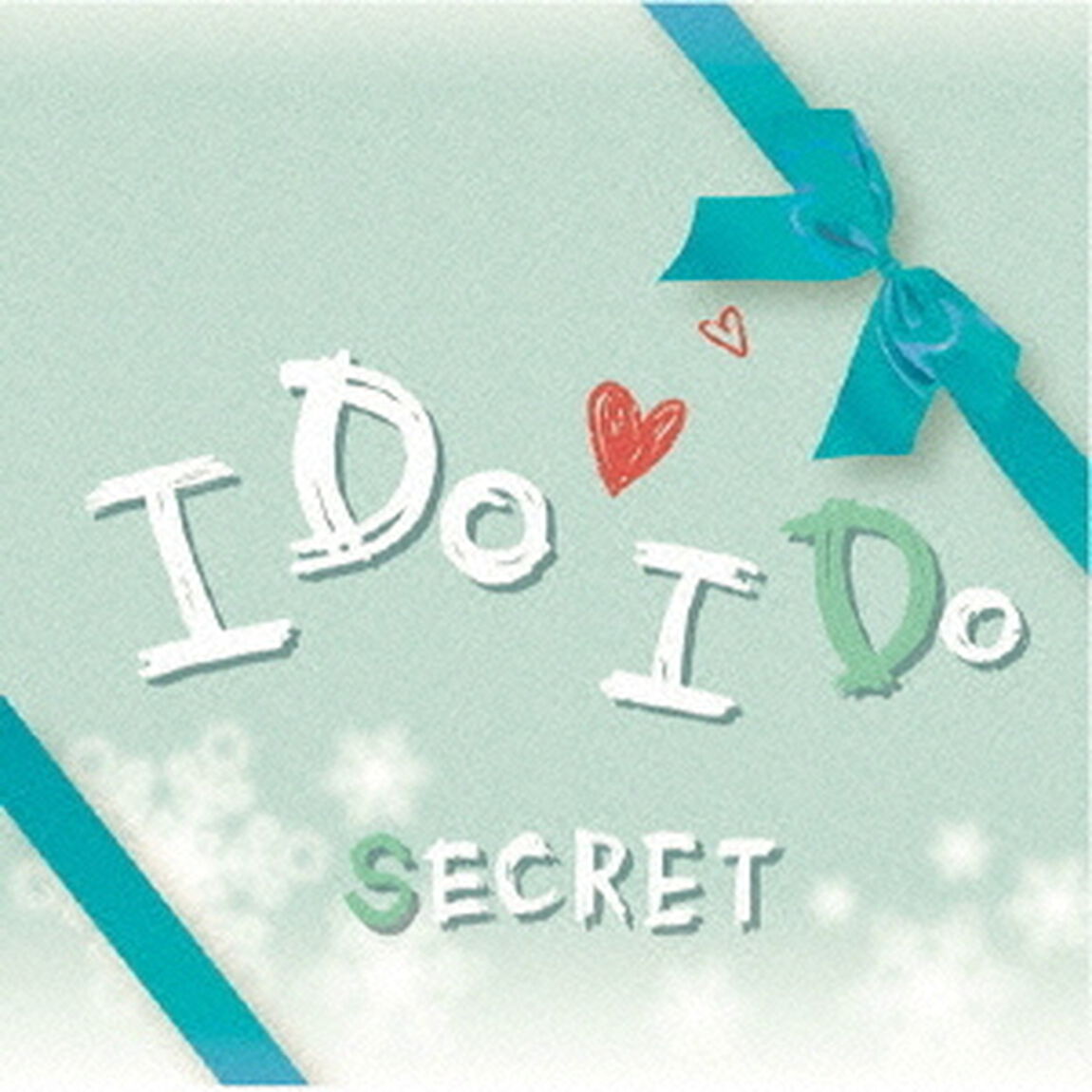 I　Do　I　Do（CDシングル）