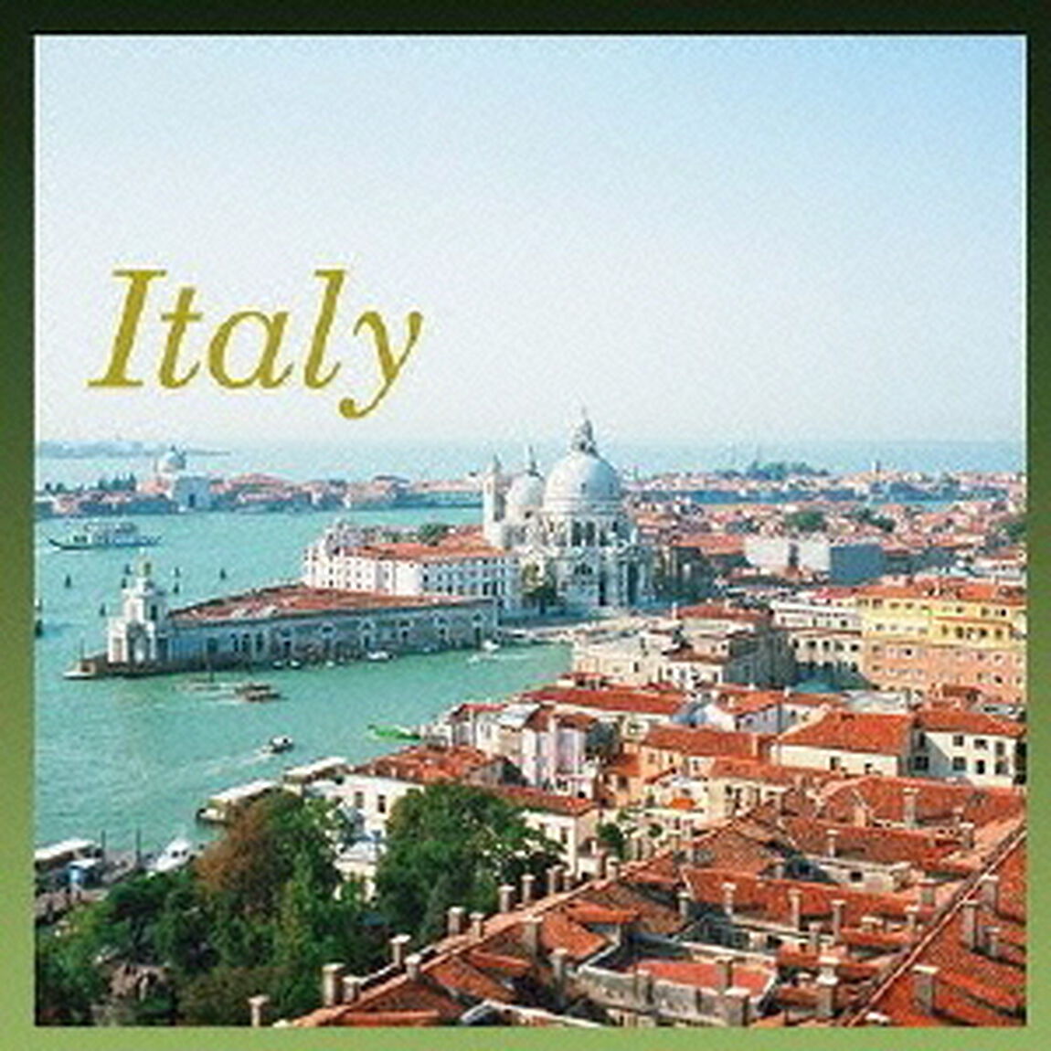 決定盤！！ビバ！イタリアの黄金の名曲集（ＣＤ）