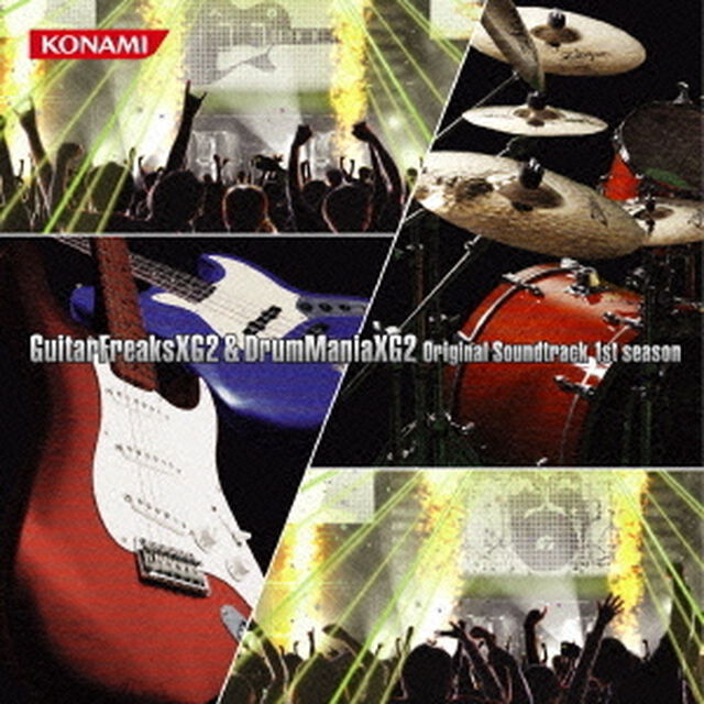 GuitarFreaksXG2　＆　DrumManiaXG2　Original　Soundtrack　1st　season（ＣＤ）