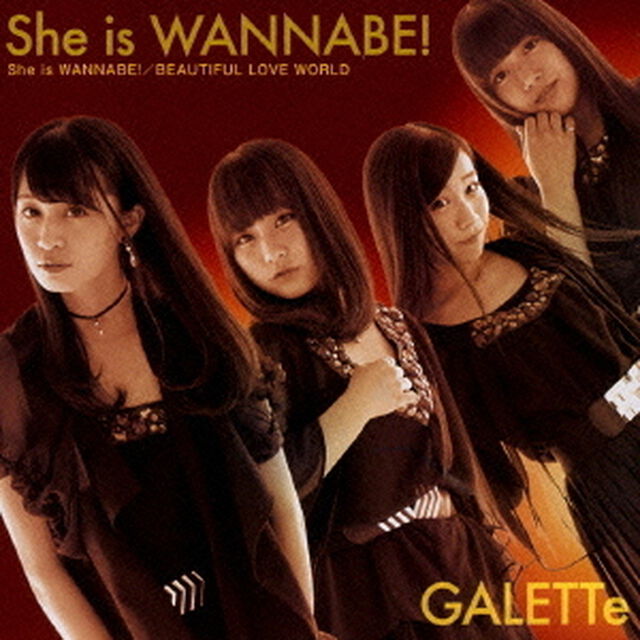 She　is　WANNABE！（ＣＤ）