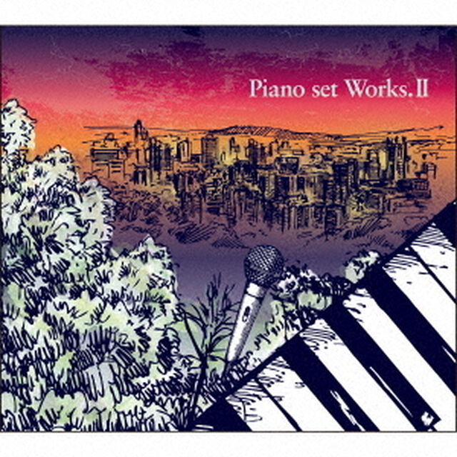 Piano　set　Works．Ⅱ（ＣＤ）