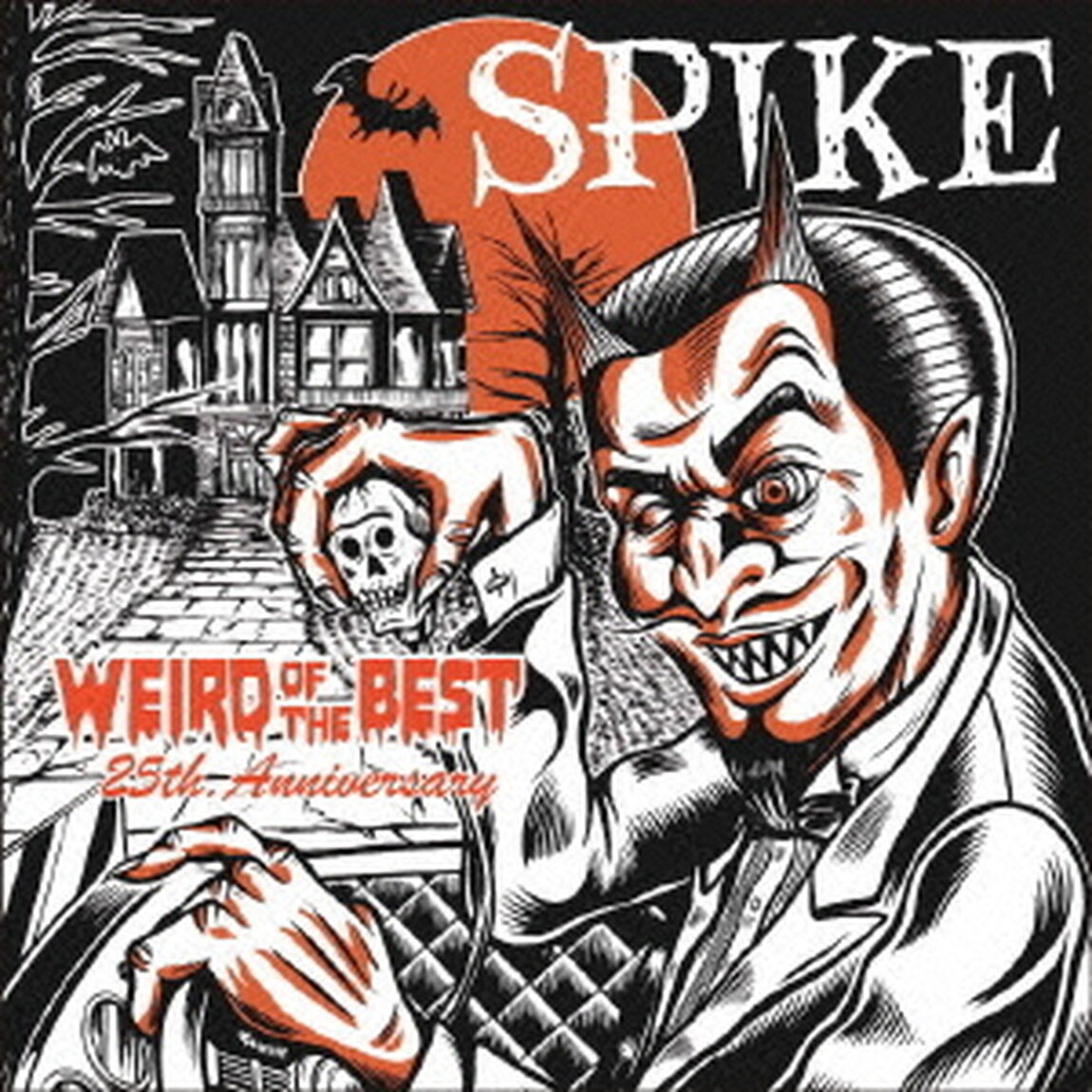 WEIRD　OF　THE　BEST　－　25th　Anniversary　－（ＣＤ）
