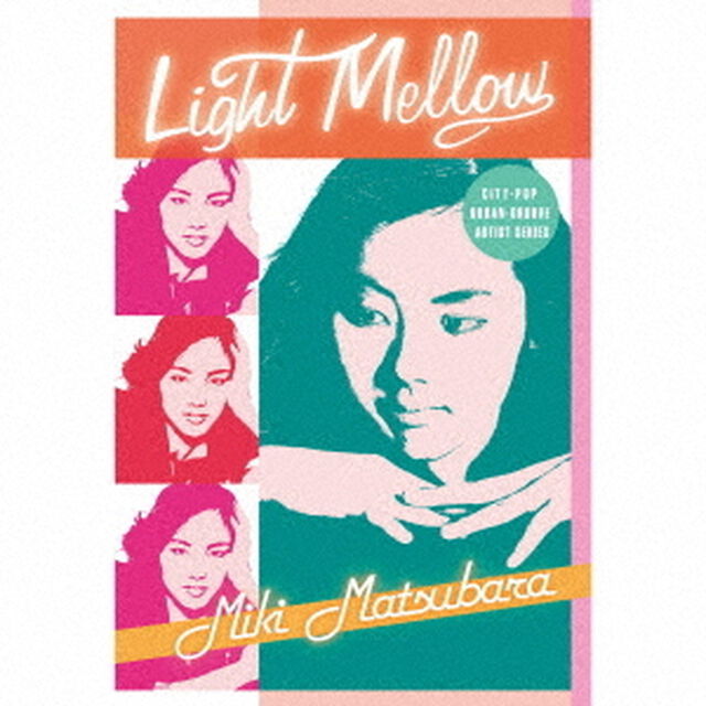 松原みき／Light Mellow 松原みき（カセット）（カセットテープ）