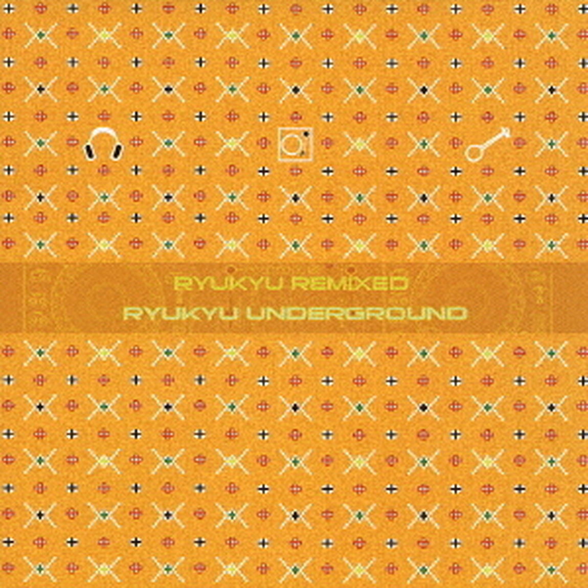 Ryukyu　Remixed（ＣＤ）