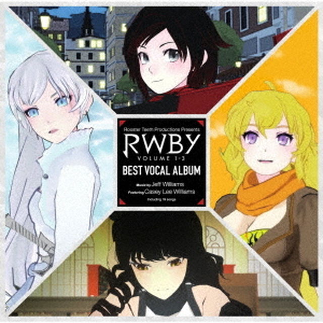 RWBY　VOLUME　1－3　BEST　VOCAL　ALBUM（ＣＤ）