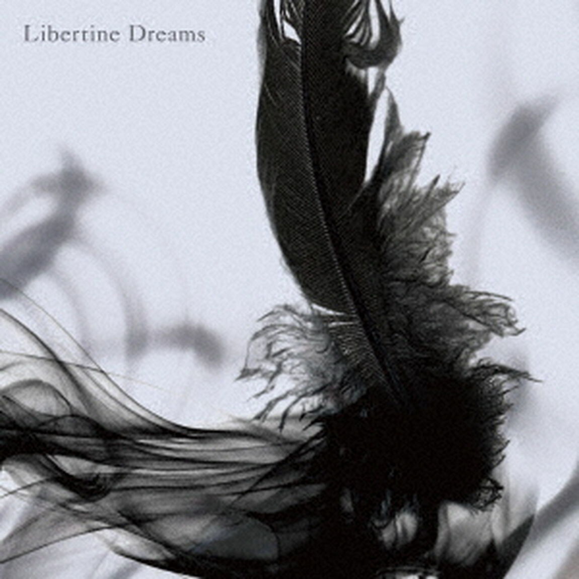Libertine　Dreams（ＣＤ）