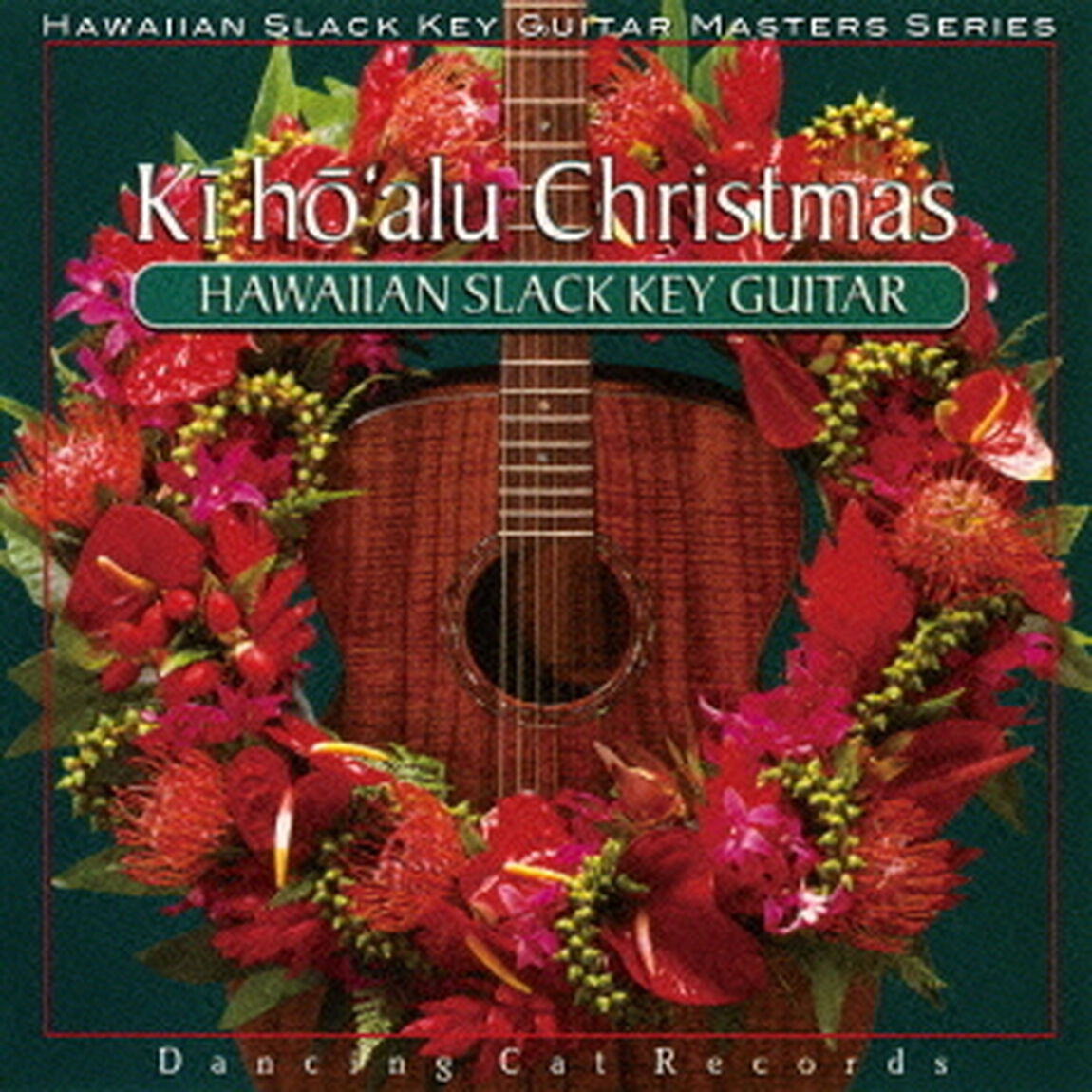 キーホーアル　クリスマス〜ハワイアン・ギターによる、至福のクリスマス〜（ＣＤ）