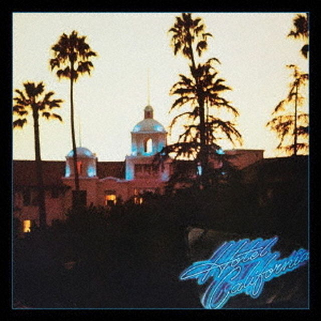 ホテル・カリフォルニア　エクスパンデッド・エディション（ＣＤ）