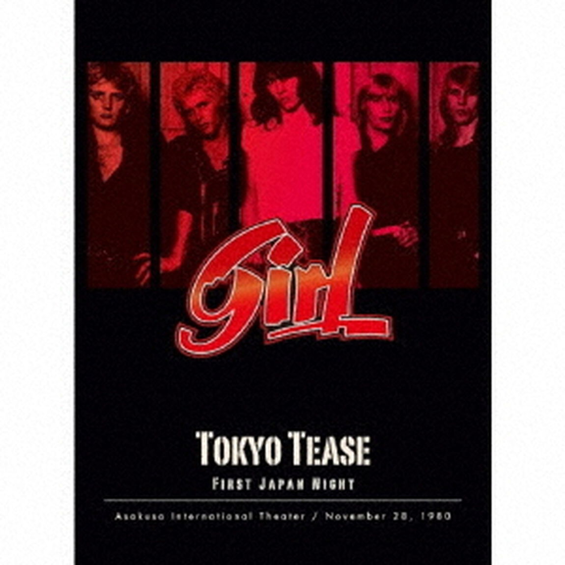 東京ティーズ　－ファースト・ジャパン・ツアー&rsquo;80－（ＣＤ）