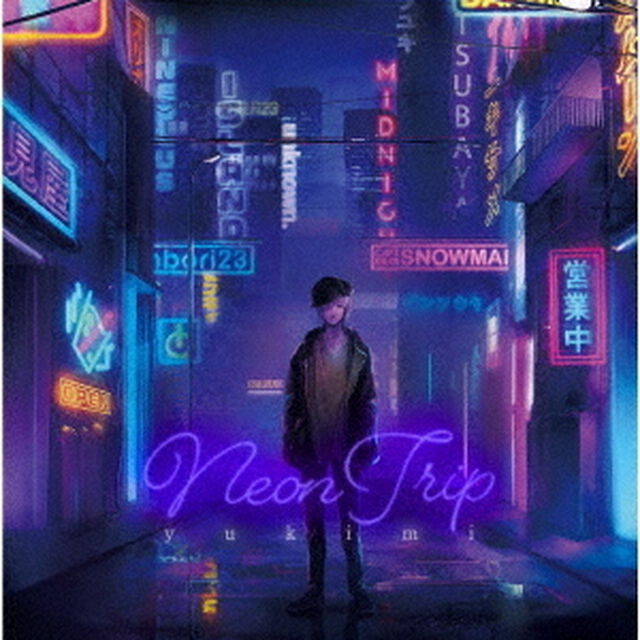 Neon　Trip（ＣＤ）