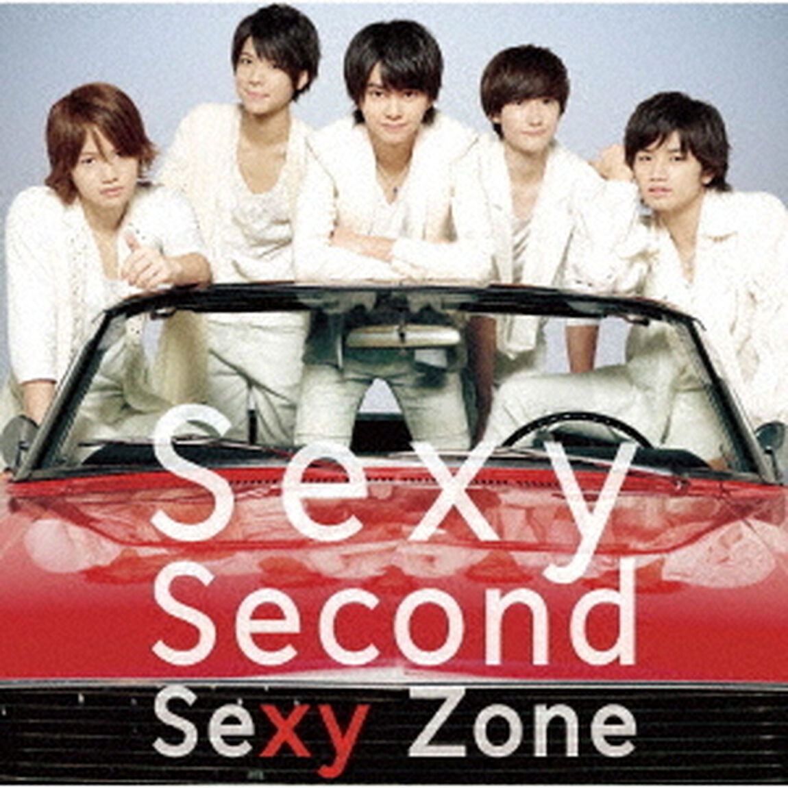 Sexy Zone／Sexy Second（再発）（ＣＤ）