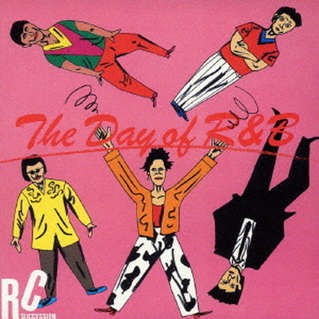 The　Day　of　R＆B（ＣＤ）