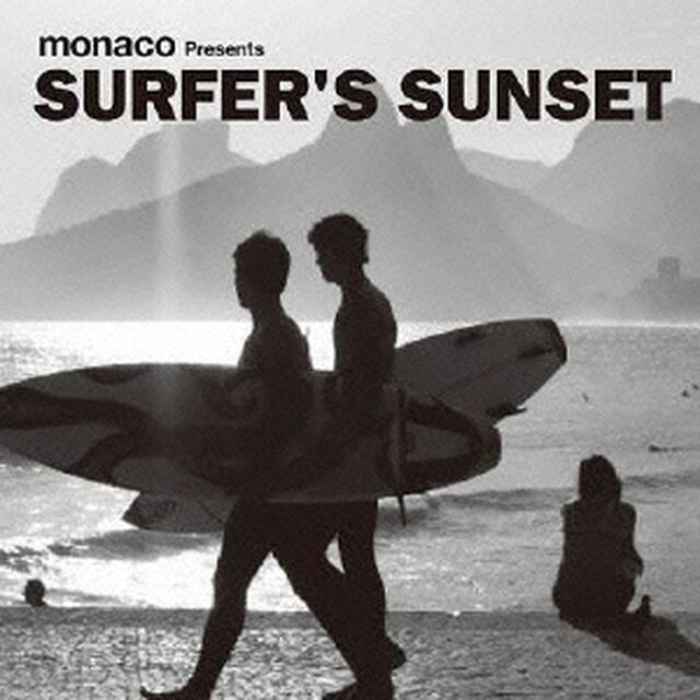 monaco　Presents　SURFER&rsquo;S　SUNSET（ＣＤ）