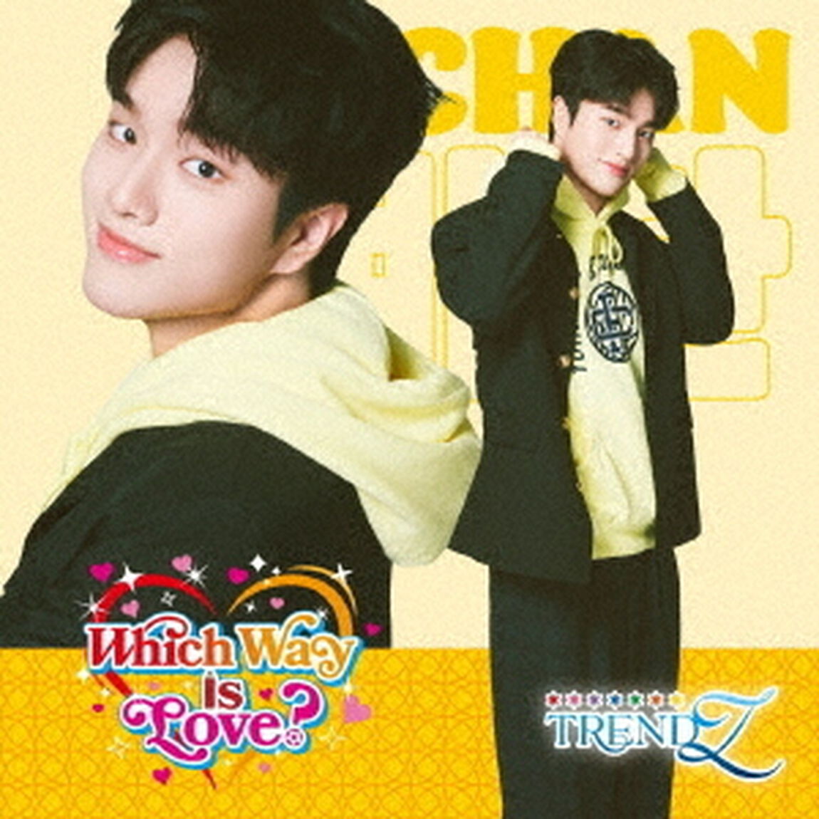 TRENDZ／Which Way Is Love？（YECHAN ver／CD）（ＣＤ）