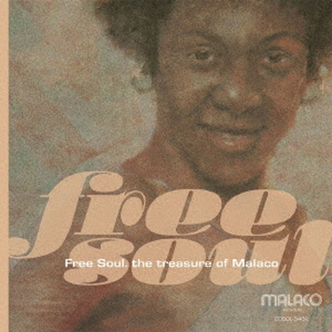 Free　Soul．　the　treasure　of　Malaco（ＣＤ）