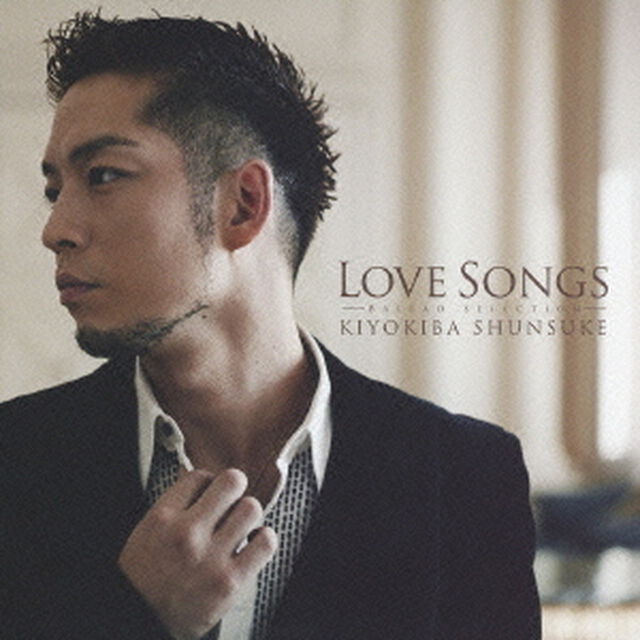 LOVE　SONGS　BALLAD　SELECTION（ＣＤ）