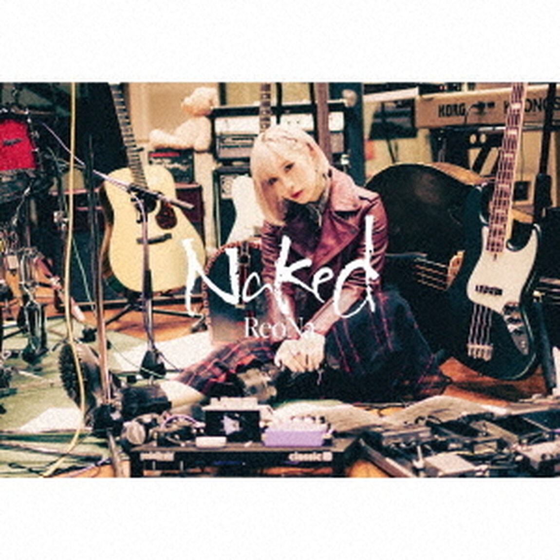 ReoNa／Naked（完全生産限定盤）（セブンネット限定特典：オリジナルポストカード付き）（ＣＤ）