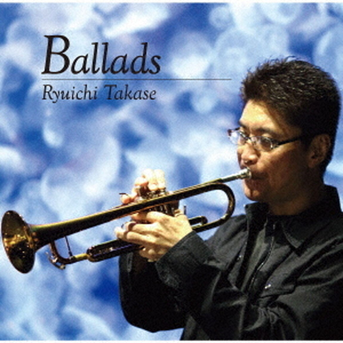 Ballads（ＣＤ）