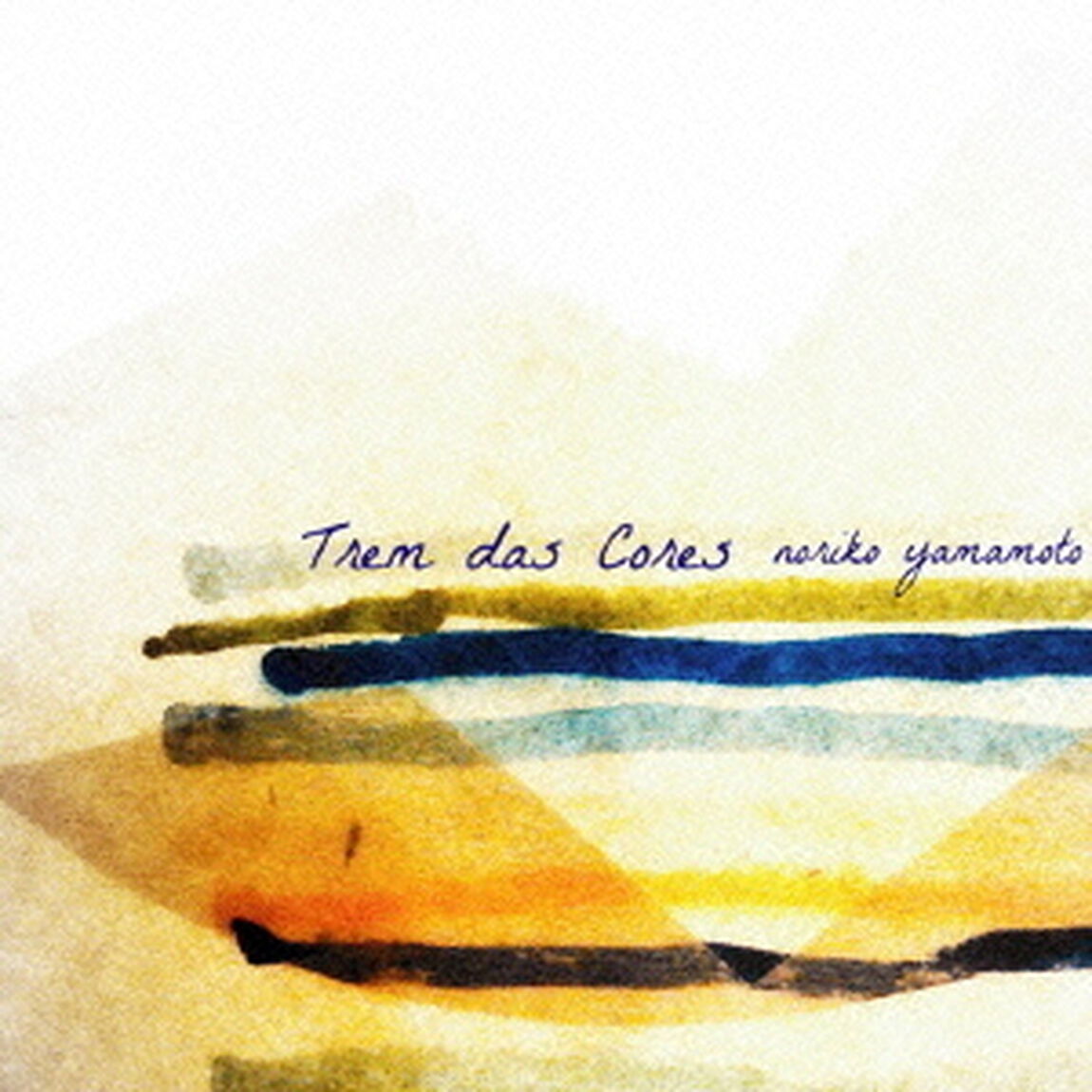 Trem　das　Cores　－　色彩の列車（ＣＤ）