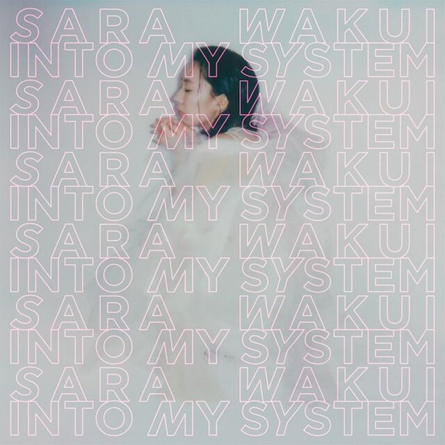 和久井沙良／Into My System（ＣＤ）