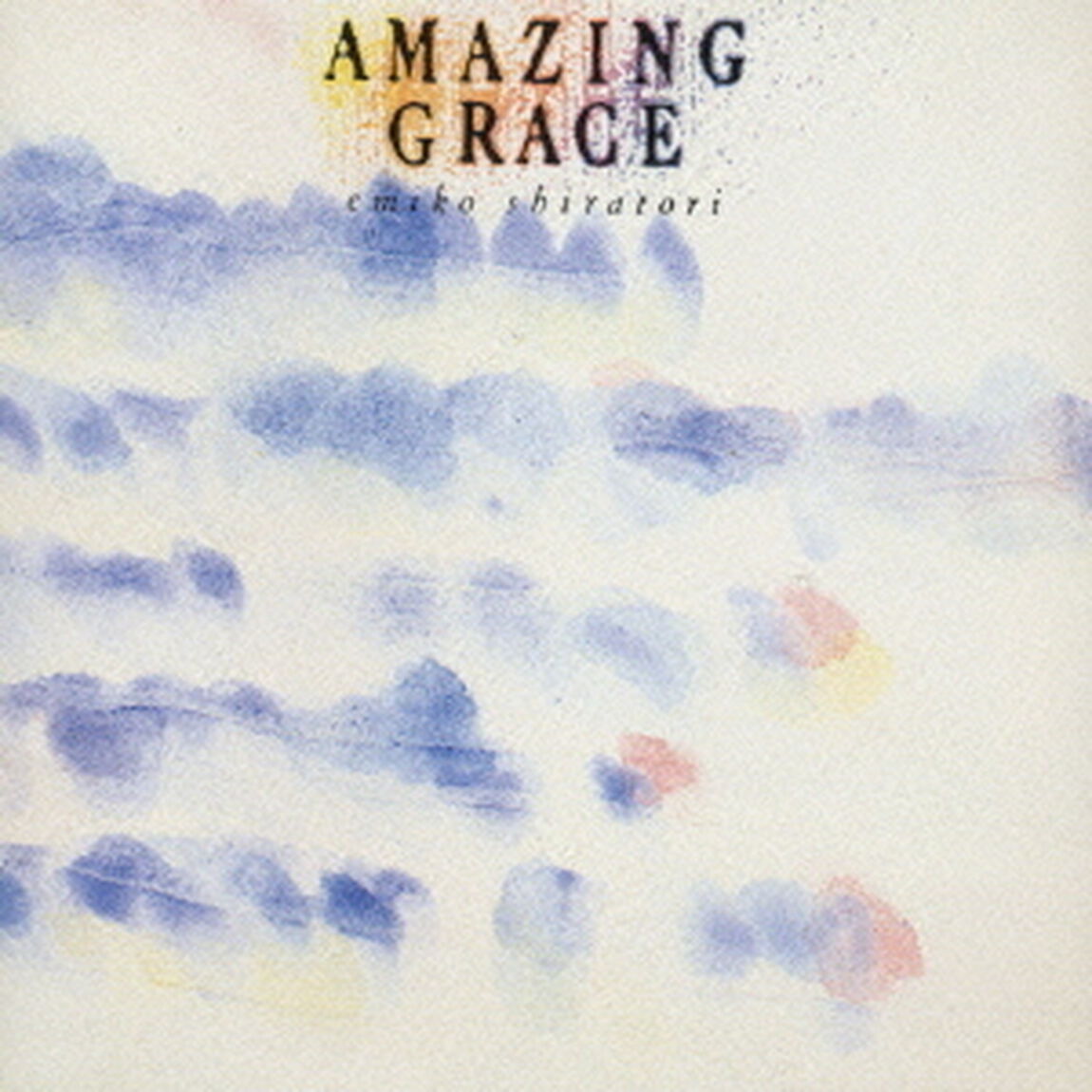 AMAZING　GRACE（ＣＤ）
