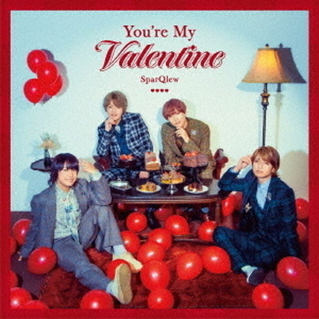 SparQlew／You&rsquo;re My Valentine（通常盤／CD）（ＣＤ）