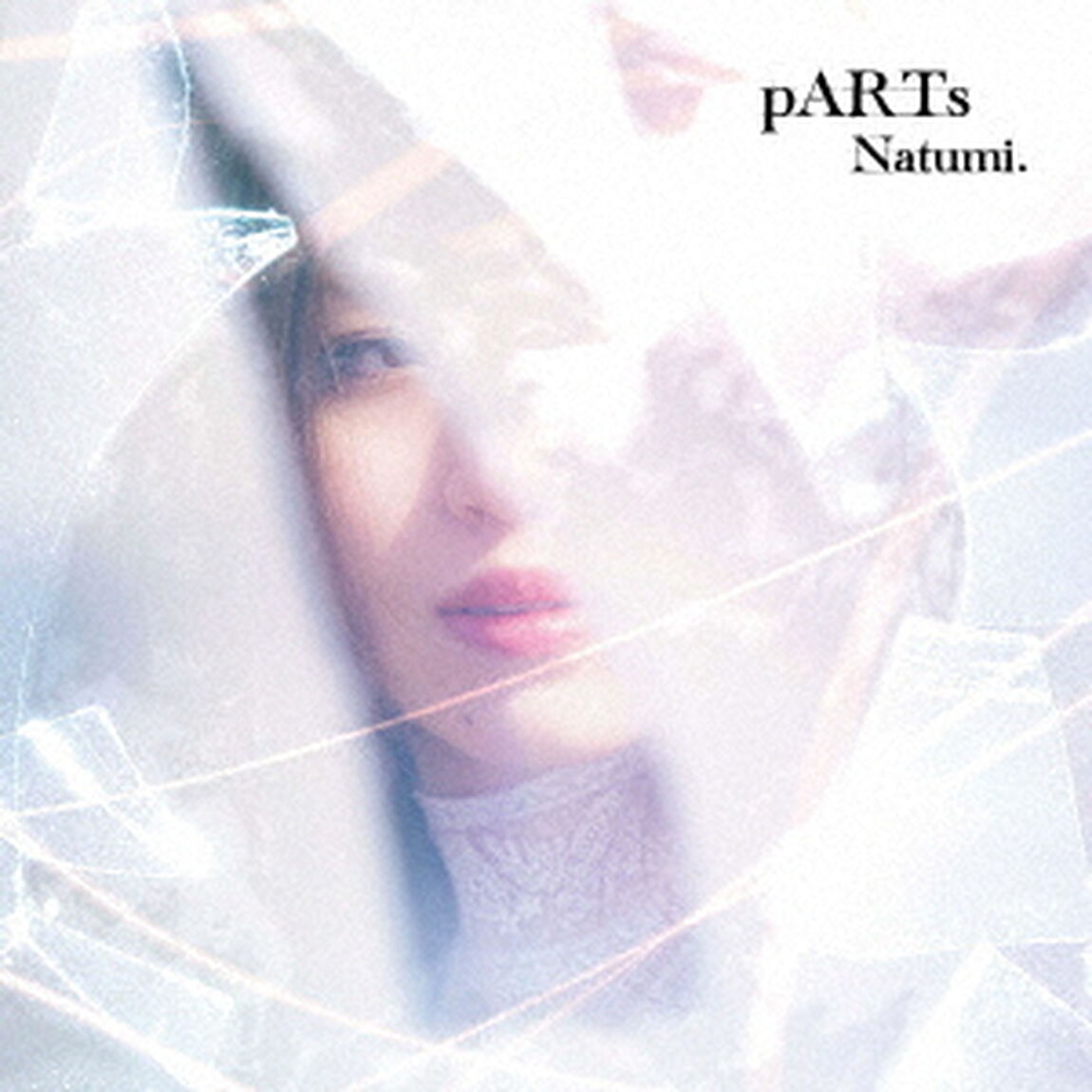 Natumi.／pARTs（DVD付）（ＣＤ）