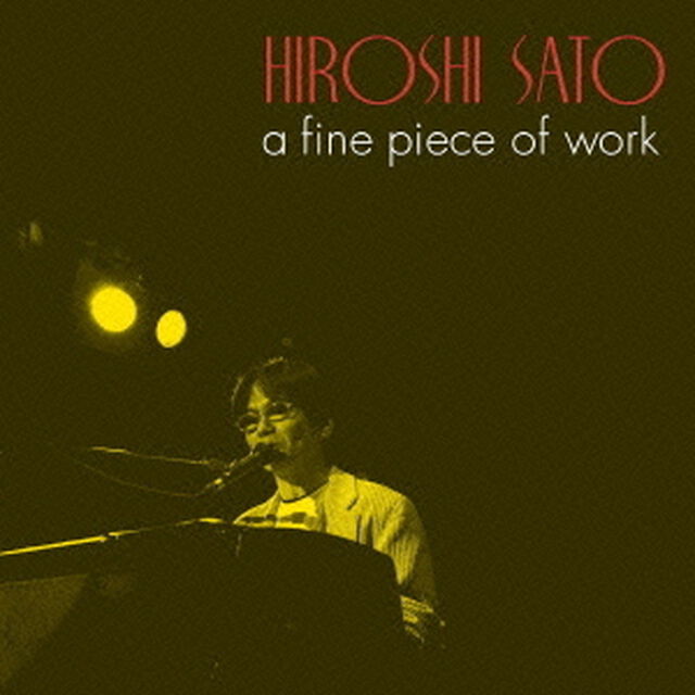 ゴールデン☆ベスト　佐藤博　a　fine　piece　of　work（ＣＤ）