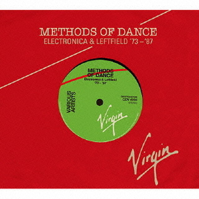ヴァージン・レコード：メソッズ・オブ・ダンス　1973－1987（ＣＤ）
