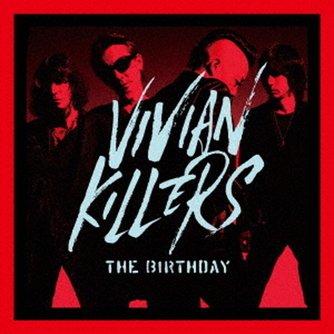 The Birthday／VIVIAN KILLERS（初回限定盤／CD+Blu-ray）（ＣＤ）
