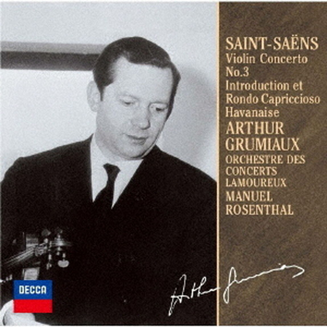 サン＝サーンス：ヴァイオリン協奏曲第3番／序奏とロンド・カプリチオーソ／ハバネラ（ＣＤ）