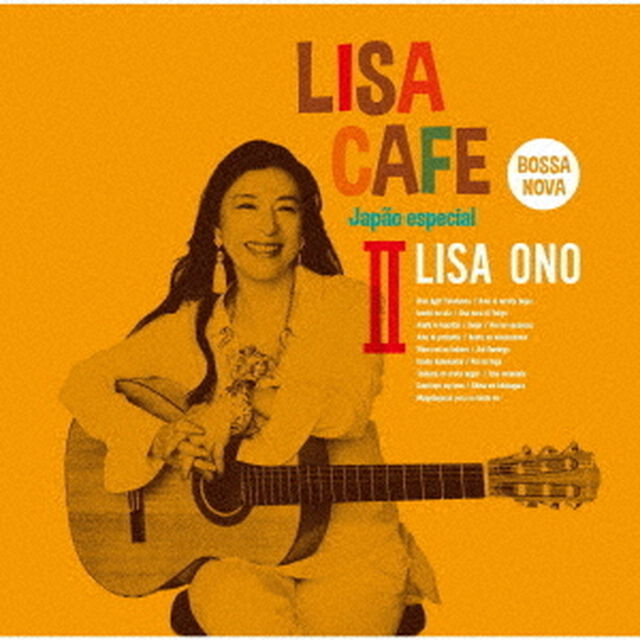 LISA　CAFE　Ⅱ〜Japao　especial　Mixed　by　DJ　TARO（ＣＤ）