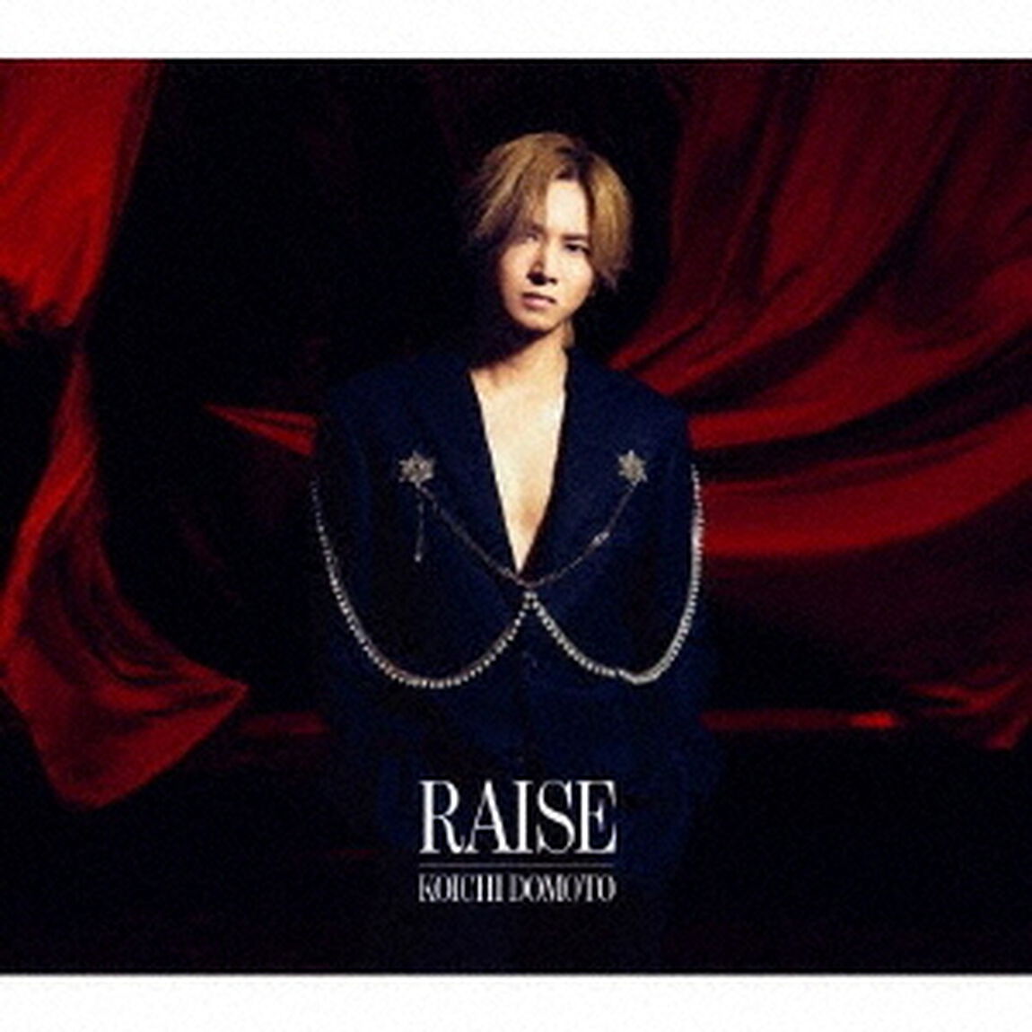 KOICHI DOMOTO／RAISE（初回盤A ／CD+Blu-ray）（外付特典：RAISE ステッカーA (｢光一の部屋｣視聴QR コード付)）（ＣＤ）