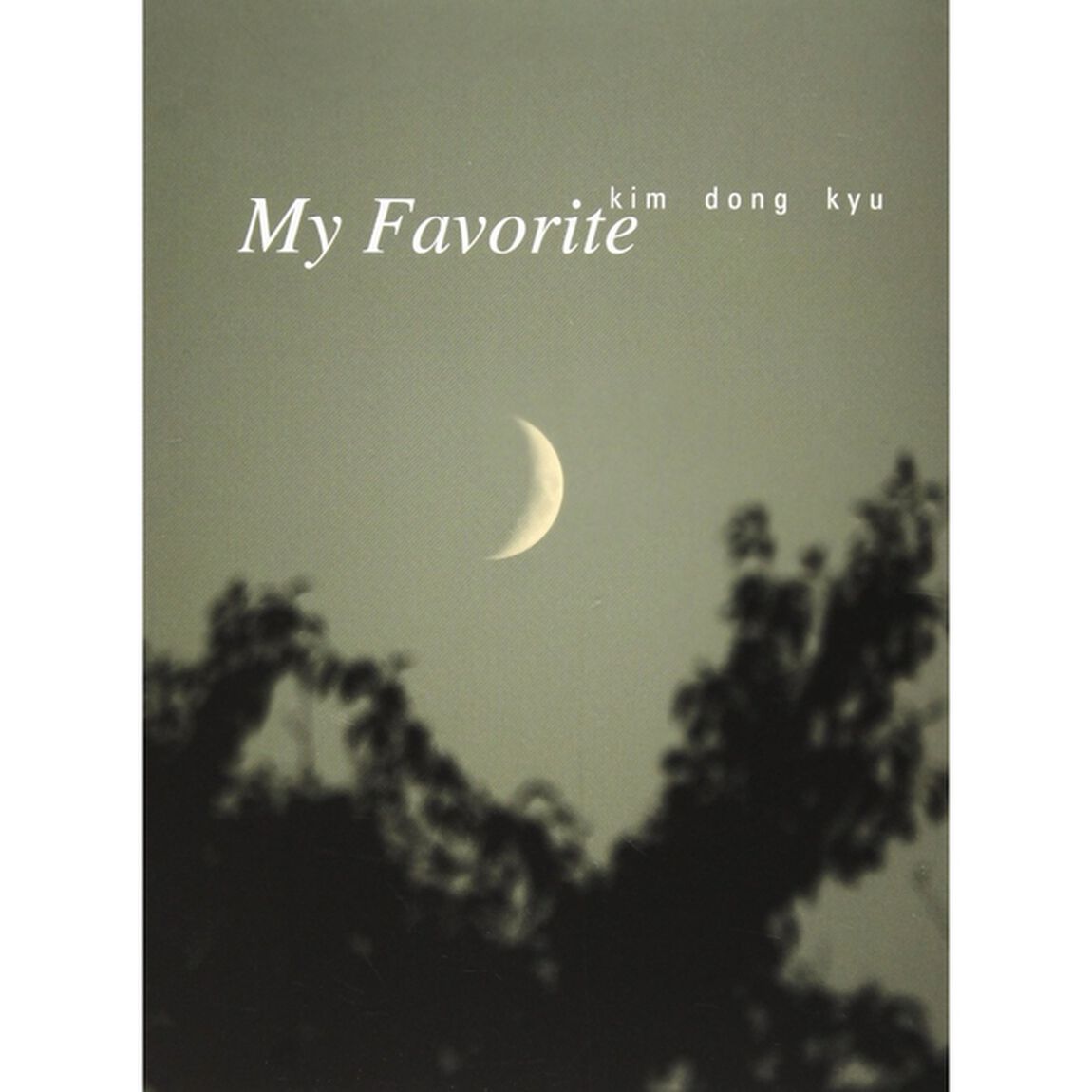 キム・ドンギュ クロスオーバーアルバム - My Favorite （輸入盤）（ＣＤ）