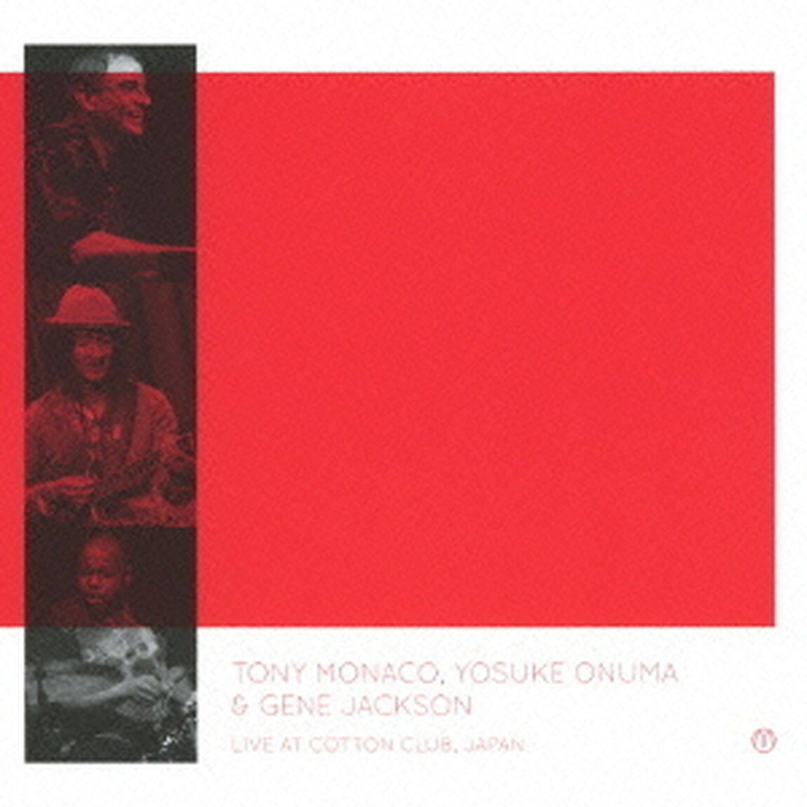 LIVE　AT　COTTON　CLUB，　JAPAN（ＣＤ）