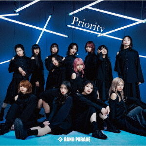 GANG PARADE／Priority（CD） - 通販｜セブンネットショッピング