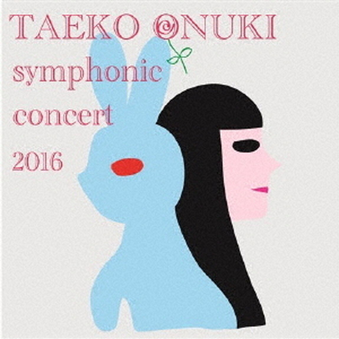 TAEKO　ONUKI　Meets　AKIRA　SENJU〜Symphonic　Concert　2016（ＣＤ）
