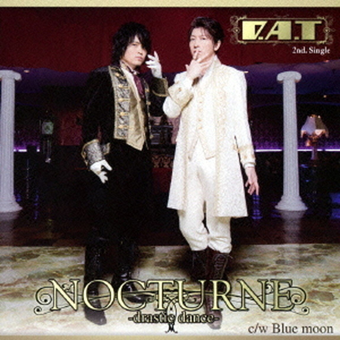 NOCTURNE　－drastic　dance－　C／W　Blue　moon（ＣＤ）